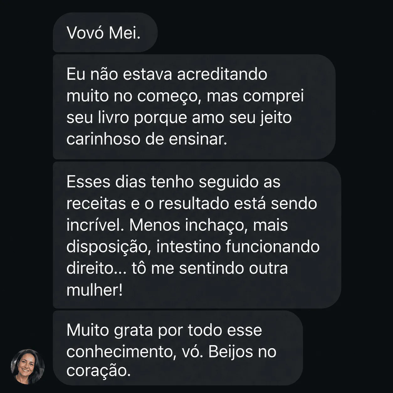 Depoimento — menos inchaço, mais disposição